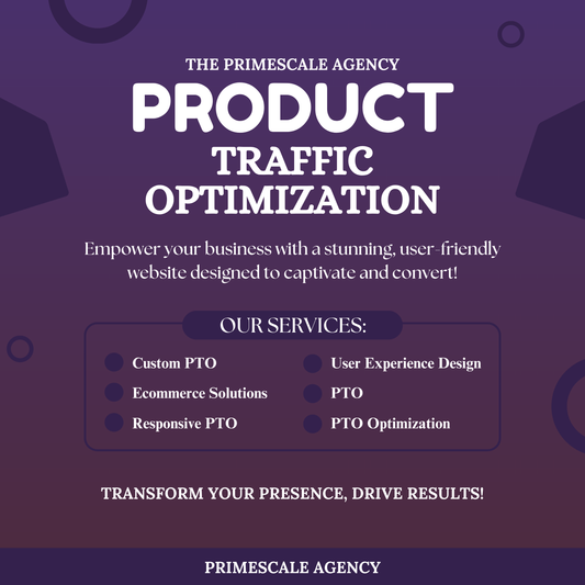 Product Traffic Optimization PTO